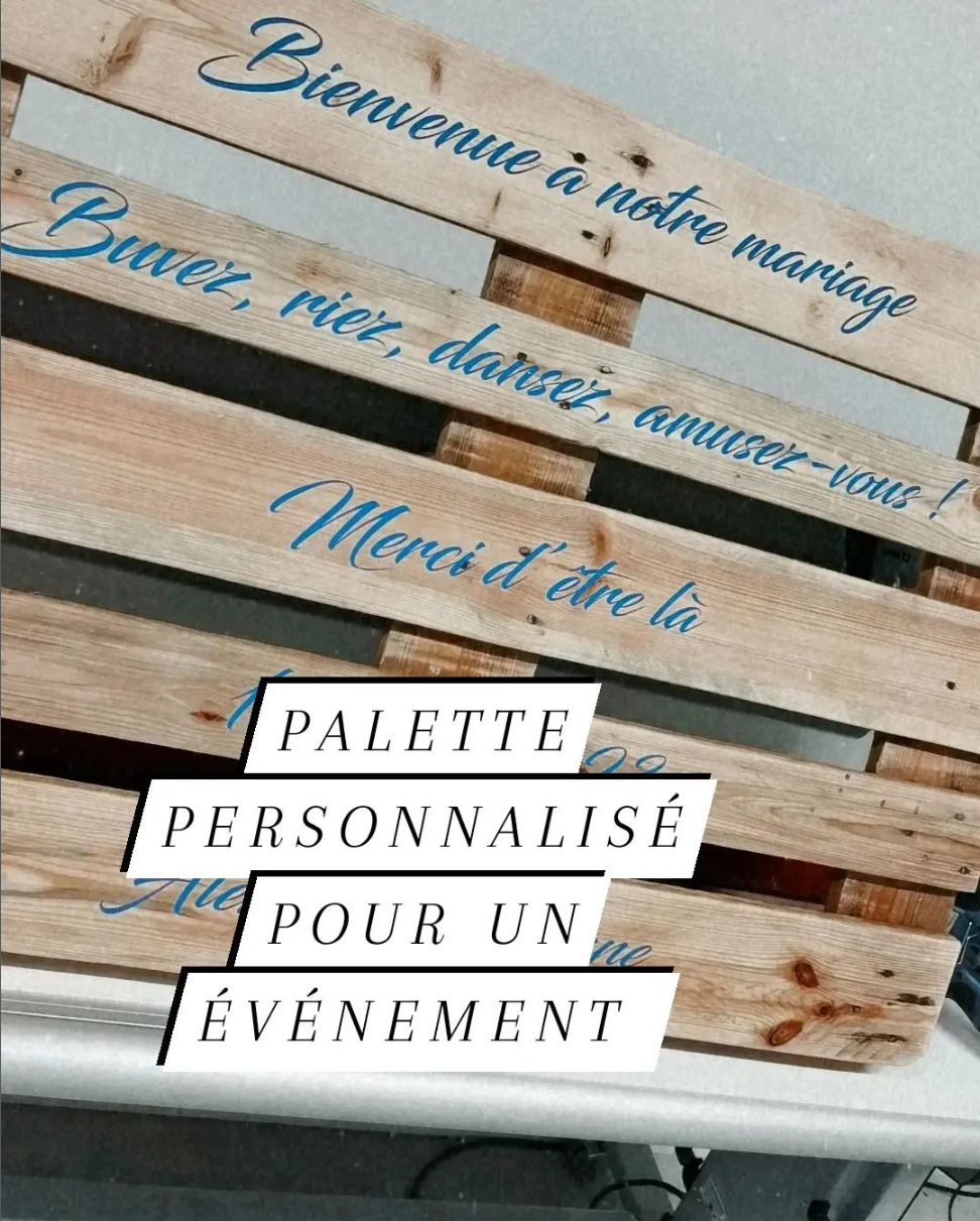 Impression sur palette pour un événement